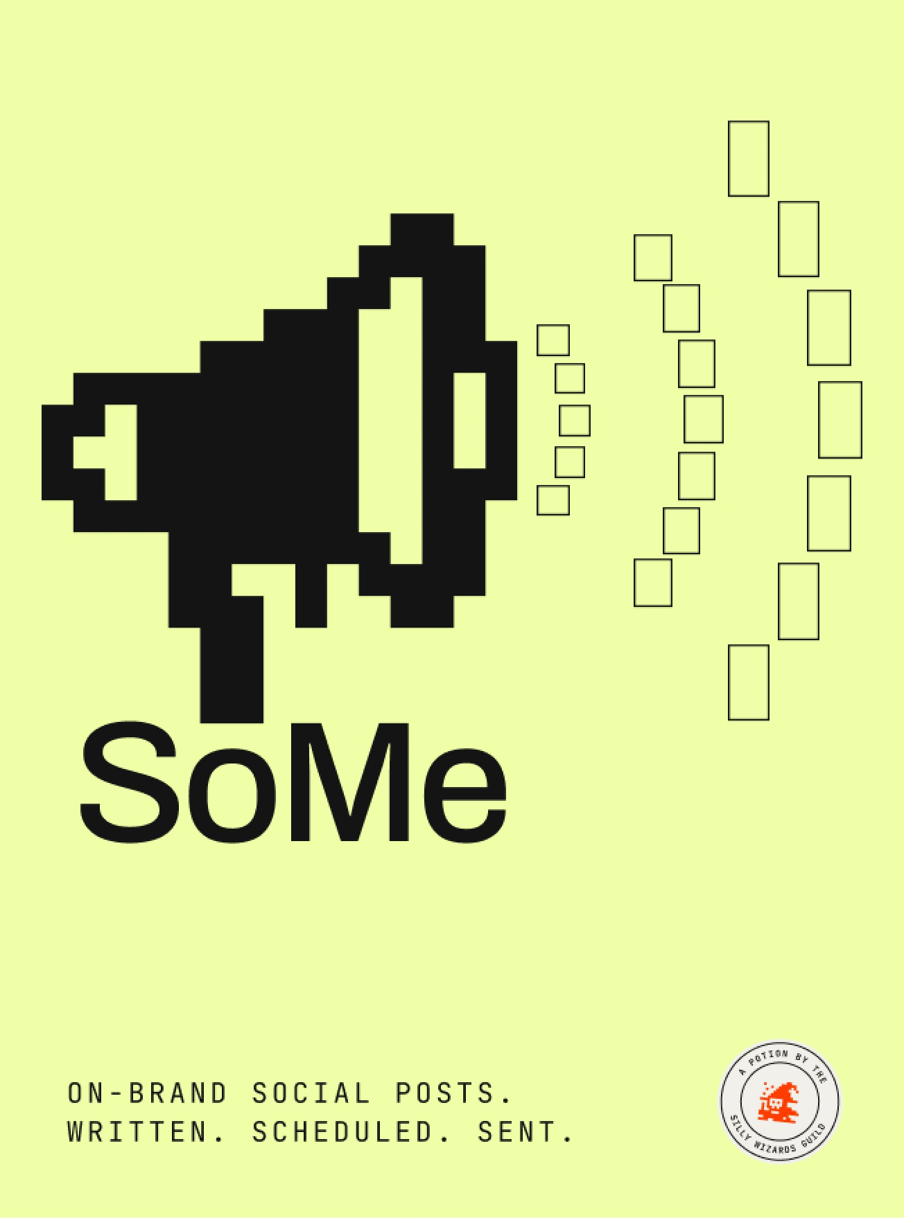 SoMe poster: a pixel megaphone on a pastel acid ground.